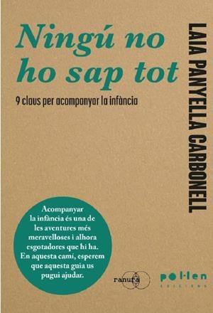 NINGÚ NO HO SAP TOT | 9788410255982 | PANYELLA CARBONELL, LAIA | Llibres Parcir | Llibreria Parcir | Llibreria online de Manresa | Comprar llibres en català i castellà online