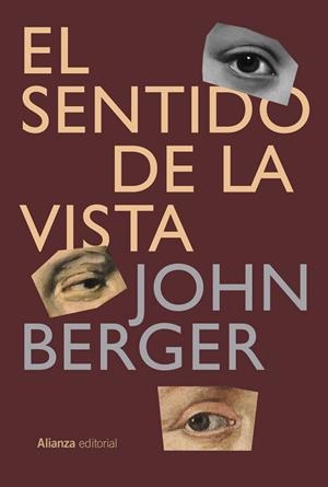 EL SENTIDO DE LA VISTA | 9791370091330 | BERGER, JOHN | Llibres Parcir | Llibreria Parcir | Llibreria online de Manresa | Comprar llibres en català i castellà online