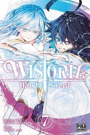 WISTORIA. WAND & SWORD, 7. | 9782811699093 | FUJINO, OMORI | Llibres Parcir | Llibreria Parcir | Llibreria online de Manresa | Comprar llibres en català i castellà online