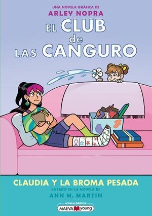 EL CLUB DE LAS CANGURO 15: CLAUDIA Y LA BROMA PESADA | 9791387664640 | NOPRA, ARLEY | Llibres Parcir | Librería Parcir | Librería online de Manresa | Comprar libros en catalán y castellano online