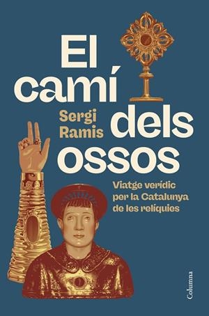 EL CAMÍ DELS OSSOS | 9788466434416 | RAMIS, SERGI | Llibres Parcir | Llibreria Parcir | Llibreria online de Manresa | Comprar llibres en català i castellà online