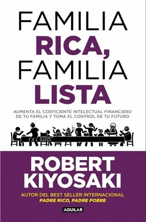 FAMILIA RICA, FAMILIA LISTA | 9788403526006 | KIYOSAKI, ROBERT T. | Llibres Parcir | Llibreria Parcir | Llibreria online de Manresa | Comprar llibres en català i castellà online