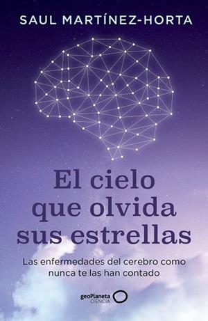 EL CIELO QUE OLVIDA SUS ESTRELLAS | 9788408302773 | MARTÍNEZ-HORTA, SAUL | Llibres Parcir | Llibreria Parcir | Llibreria online de Manresa | Comprar llibres en català i castellà online