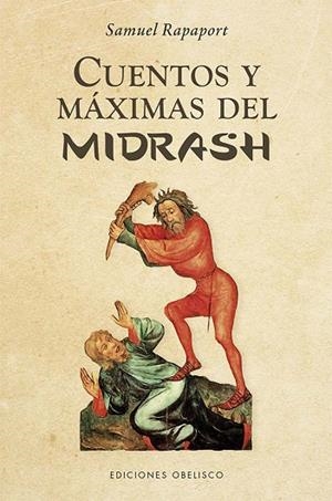 CUENTOS Y MÁXIMAS DEL MIDRASH | 9788411723619 | RAPAPORT, SAMUEL | Llibres Parcir | Llibreria Parcir | Llibreria online de Manresa | Comprar llibres en català i castellà online