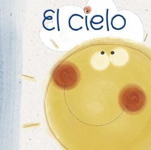 EL CIELO | 9788491458388 | PINATO, MARIA | Llibres Parcir | Librería Parcir | Librería online de Manresa | Comprar libros en catalán y castellano online