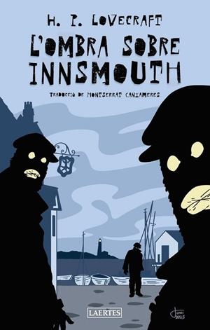 L'OMBRA SOBRE INNSMOUTH | 9788419676863 | LOVECRAFT, HOWARD PHILLIPS | Llibres Parcir | Llibreria Parcir | Llibreria online de Manresa | Comprar llibres en català i castellà online