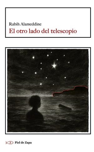EL OTRO LADO DEL TELESCOPIO | 9788412973969 | ALAMEDDINE, RABIH | Llibres Parcir | Llibreria Parcir | Llibreria online de Manresa | Comprar llibres en català i castellà online