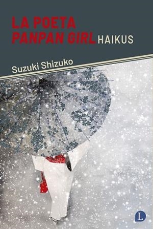 LA POETA PANPAN GIRL | 9791399108729 | SUZUKI, SHIZUKO | Llibres Parcir | Llibreria Parcir | Llibreria online de Manresa | Comprar llibres en català i castellà online