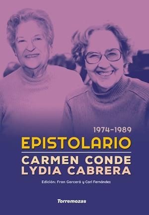 EPISTOLARIO CARMEN CONDE - LYDIA CABRERA (1974-1989) | 9788478399550 | CABRERA, LYDIA / CONDE, CARMEN | Llibres Parcir | Llibreria Parcir | Llibreria online de Manresa | Comprar llibres en català i castellà online
