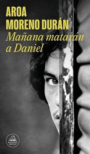 MAÑANA MATARÁN A DANIEL | 9788439744948 | MORENO DURÁN, AROA | Llibres Parcir | Llibreria Parcir | Llibreria online de Manresa | Comprar llibres en català i castellà online