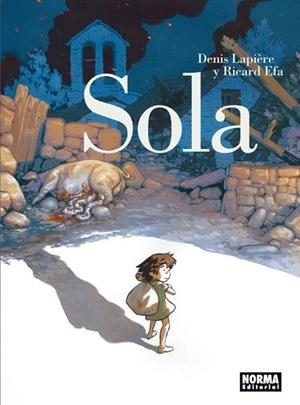 SOLA | 9788467933727 | EFA, RICHARD / LAPIÈRE, DENIS | Llibres Parcir | Llibreria Parcir | Llibreria online de Manresa | Comprar llibres en català i castellà online