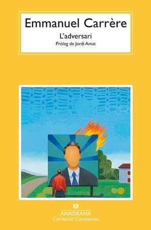 L’ADVERSARI | 9788433948816 | CARRÈRE, EMMANUEL | Llibres Parcir | Llibreria Parcir | Llibreria online de Manresa | Comprar llibres en català i castellà online