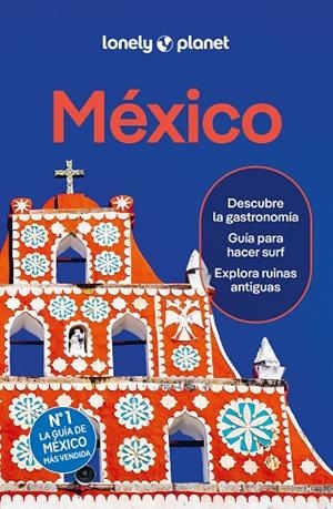 MÉXICO 10 | 9788408311225 | HECHT, JOHN/HUANG, NELLIE/KAMINSKI, ANNA/PRADO, LIZA/SAINSBURY, BRENDAN/ST.LOUIS, REGIS/STAFFORD, PA | Llibres Parcir | Llibreria Parcir | Llibreria online de Manresa | Comprar llibres en català i castellà online