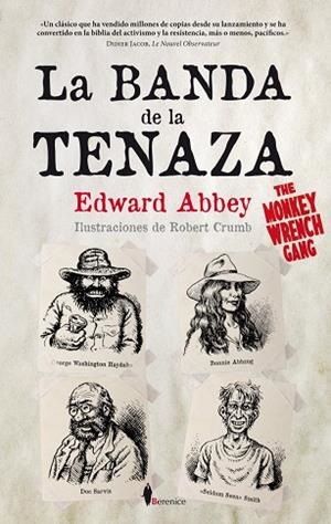 BANDA DE LA TENAZA,LA | 9788415441113 | ABBEY, EDWARD | Llibres Parcir | Librería Parcir | Librería online de Manresa | Comprar libros en catalán y castellano online