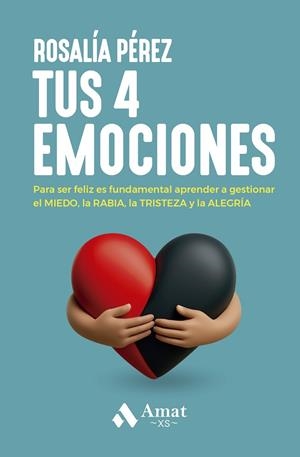 TUS 4 EMOCIONES | 9788410451506 | PÉREZ GONZÁLEZ, ROSALÍA | Llibres Parcir | Llibreria Parcir | Llibreria online de Manresa | Comprar llibres en català i castellà online