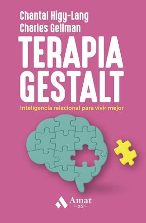 TERAPIA GESTALT - XS | 9788410451513 | HIGY LANG, CHANTAL/GELLMAN, CHARLES | Llibres Parcir | Llibreria Parcir | Llibreria online de Manresa | Comprar llibres en català i castellà online