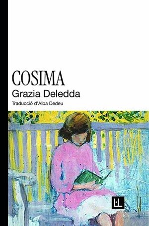 COSIMA | 9791399079036 | DELEDDA, GRAZIA | Llibres Parcir | Llibreria Parcir | Llibreria online de Manresa | Comprar llibres en català i castellà online