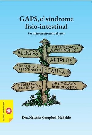 GAPS, EL SÍNDROME FISIO-INTESTINAL | 9788412366969 | CAMPBELL-MCBRIDE, NATASHA | Llibres Parcir | Llibreria Parcir | Llibreria online de Manresa | Comprar llibres en català i castellà online