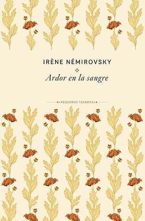 ARDOR EN LA SANGRE | 9788410989474 | NÉMIROVSKY, IRÈNE | Llibres Parcir | Llibreria Parcir | Llibreria online de Manresa | Comprar llibres en català i castellà online