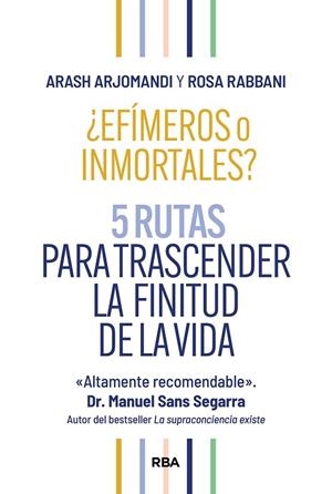 ¿EFÍMEROS O INMORTALES? | 9788411326261 | ARJOMANDI, ARASH/RABBANI, ROSA | Llibres Parcir | Llibreria Parcir | Llibreria online de Manresa | Comprar llibres en català i castellà online