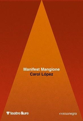 MANIFEST MANGIONE | 9791387969141 | LÓPEZ, CAROL | Llibres Parcir | Librería Parcir | Librería online de Manresa | Comprar libros en catalán y castellano online