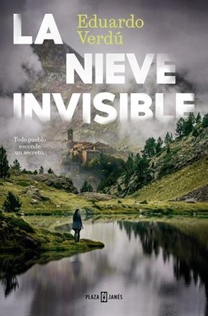 LA NIEVE INVISIBLE | 9788401037245 | VERDÚ, EDUARDO | Llibres Parcir | Librería Parcir | Librería online de Manresa | Comprar libros en catalán y castellano online