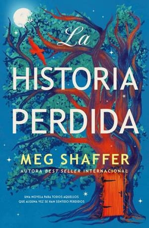 LA HISTORIA PERDIDA | 9791387595340 | SHAFFER, MEG | Llibres Parcir | Llibreria Parcir | Llibreria online de Manresa | Comprar llibres en català i castellà online