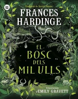 EL BOSC DELS MIL ULLS | 9788410860001 | HARDINGE, FRANCES | Llibres Parcir | Llibreria Parcir | Llibreria online de Manresa | Comprar llibres en català i castellà online