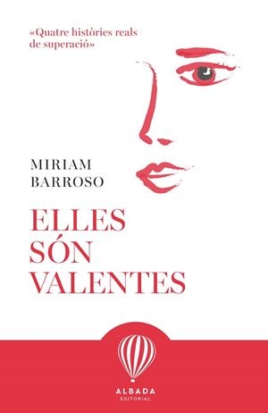 ELLES SÓN VALENTES | 9791399084276 | BARROSO, MIRIAM | Llibres Parcir | Librería Parcir | Librería online de Manresa | Comprar libros en catalán y castellano online