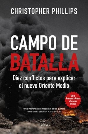 CAMPO DE BATALLA | 9791370202279 | CHRISTOPHER PHILLIPS | Llibres Parcir | Llibreria Parcir | Llibreria online de Manresa | Comprar llibres en català i castellà online