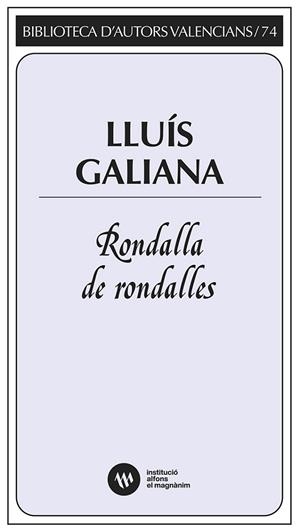 RONDALLA DE RONDALLES | 9788411560900 | GALIANA, LLUÍS | Llibres Parcir | Llibreria Parcir | Llibreria online de Manresa | Comprar llibres en català i castellà online