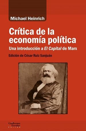 CRÍTICA DE LA ECONOMÍA POLÍTICA | 9788418981395 | HEINRICH, MICHAEL | Llibres Parcir | Llibreria Parcir | Llibreria online de Manresa | Comprar llibres en català i castellà online