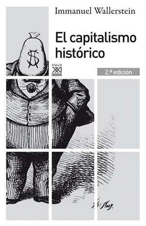EL CAPITALISMO HISTÓRICO | 9788432316234 | WALLERSTEIN, IMMANUEL M. | Llibres Parcir | Llibreria Parcir | Llibreria online de Manresa | Comprar llibres en català i castellà online