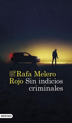 SIN INDICIOS CRIMINALES | 9788423369287 | MELERO ROJO, RAFA | Llibres Parcir | Llibreria Parcir | Llibreria online de Manresa | Comprar llibres en català i castellà online