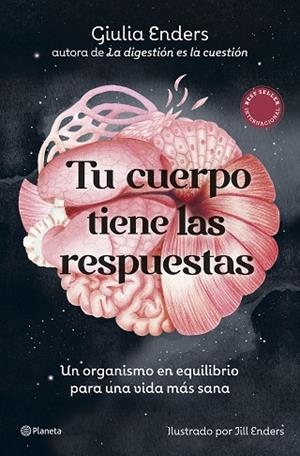 TU CUERPO TIENE LAS RESPUESTAS | 9788408315872 | ENDERS, GIULIA | Llibres Parcir | Llibreria Parcir | Llibreria online de Manresa | Comprar llibres en català i castellà online
