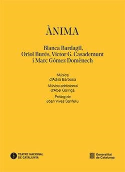 ÀNIMA | 9788410144958 | , BLANCA BARDAGIL / , MARC GÓMEZ DOMÈNECH / , ORIOL BURÉS / , VICTOR G. CASADEMUNT | Llibres Parcir | Llibreria Parcir | Llibreria online de Manresa | Comprar llibres en català i castellà online