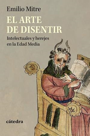 EL ARTE DE DISENTIR | 9788437649702 | MITRE, EMILIO | Llibres Parcir | Llibreria Parcir | Llibreria online de Manresa | Comprar llibres en català i castellà online