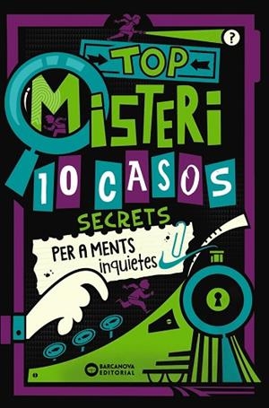 TOP MISTERI: 10 CASOS SECRETS PER A MENTS INQUIETES | 9788448967321 | MOORE, GARETH/PANTON, GARY | Llibres Parcir | Llibreria Parcir | Llibreria online de Manresa | Comprar llibres en català i castellà online