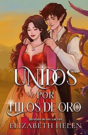 UNIDOS POR HILOS DE ORO | 9788410391321 | HELEN, ELIZABETH | Llibres Parcir | Llibreria Parcir | Llibreria online de Manresa | Comprar llibres en català i castellà online