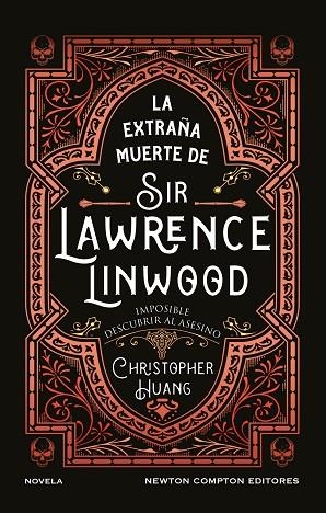 LA EXTRAÑA MUERTE DE SIR LAWRENCE LINWOOD | 9791387575816 | HUANG, CHRISTOPHER | Llibres Parcir | Librería Parcir | Librería online de Manresa | Comprar libros en catalán y castellano online