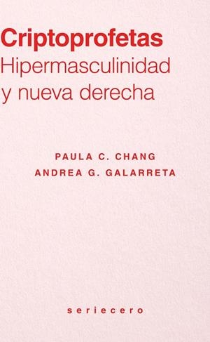 CRIPTOPROFETAS | 9791399083767 | C. CHANG, PAULA/G.GALARRETA, ANDREA | Llibres Parcir | Llibreria Parcir | Llibreria online de Manresa | Comprar llibres en català i castellà online