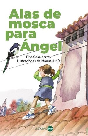 ALAS DE MOSCA PARA ÁNGEL | 9788414362815 | CASALDERREY, FINA | Llibres Parcir | Llibreria Parcir | Llibreria online de Manresa | Comprar llibres en català i castellà online