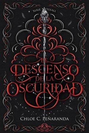 EL DESCENSO DE LA OSCURIDAD | 9788419988874 | PEÑARANDA, CHLOE C. | Llibres Parcir | Llibreria Parcir | Llibreria online de Manresa | Comprar llibres en català i castellà online