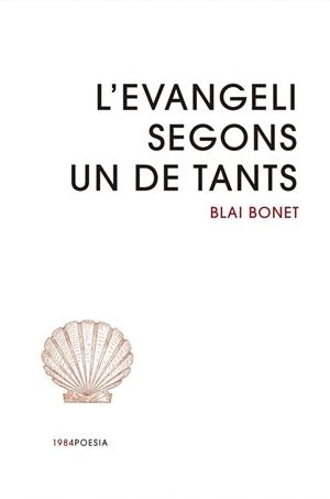 L'EVANGELI SEGONS UN DE TANTS | 9791387757328 | BONET, BLAI | Llibres Parcir | Llibreria Parcir | Llibreria online de Manresa | Comprar llibres en català i castellà online