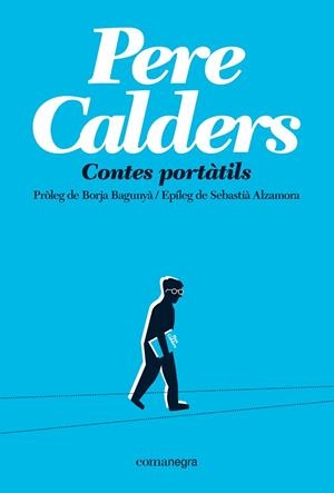 CONTES PORTÀTILS (TAPA TOVA) | 9791387969103 | CALDERS, PERE | Llibres Parcir | Llibreria Parcir | Llibreria online de Manresa | Comprar llibres en català i castellà online