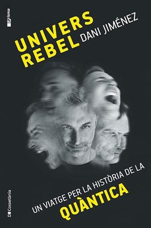 UNIVERS REBEL | 9788413565132 | JIMÉNEZ ALBIAC, DANI | Llibres Parcir | Librería Parcir | Librería online de Manresa | Comprar libros en catalán y castellano online