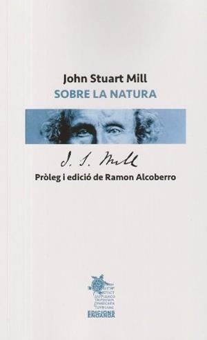 SOBRE LA NATURA | 9791399040869 | , JOHN STUART MILL | Llibres Parcir | Llibreria Parcir | Llibreria online de Manresa | Comprar llibres en català i castellà online