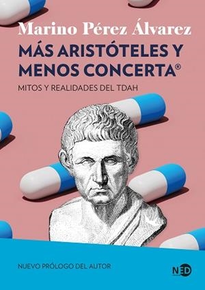 MÁS ARISTÓTELES Y MENOS CONCERTA | 9791387967253 | PÉREZ ÁLVAREZ, MARINO | Llibres Parcir | Librería Parcir | Librería online de Manresa | Comprar libros en catalán y castellano online