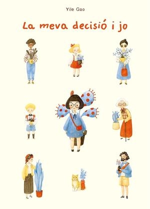 LA MEVA DECISIÓ I JO | 9788491459057 | GAO, YILE | Llibres Parcir | Llibreria Parcir | Llibreria online de Manresa | Comprar llibres en català i castellà online