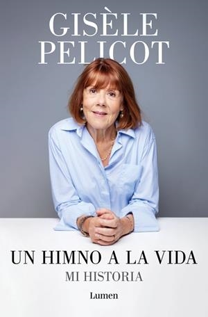 UN HIMNO A LA VIDA | 9788426433213 | PELICOT, GISÈLE | Llibres Parcir | Llibreria Parcir | Llibreria online de Manresa | Comprar llibres en català i castellà online